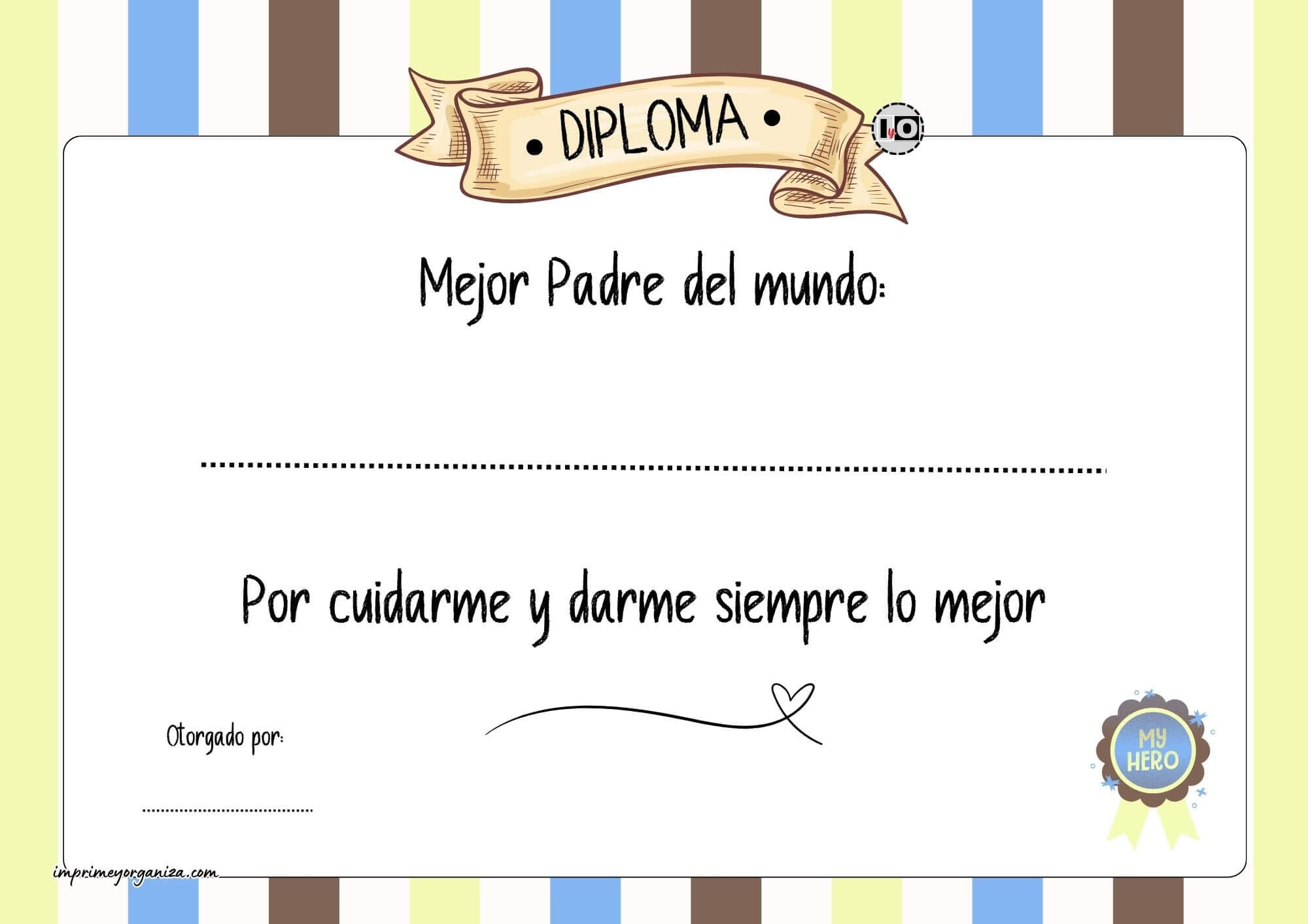 Diploma al mejor padre por cuidarme