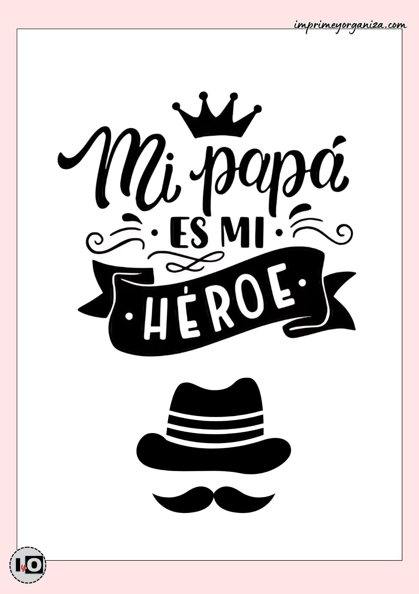 Lámina mi papá es mi héroe