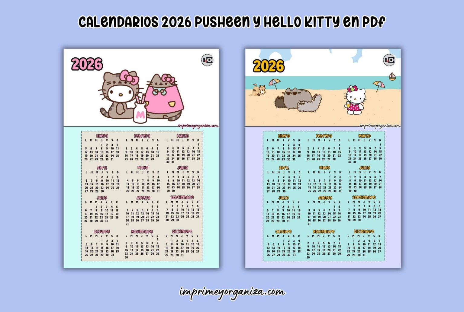Calendarios 2026 de Pusheen y Hello Kitty en PDF [GRATIS]