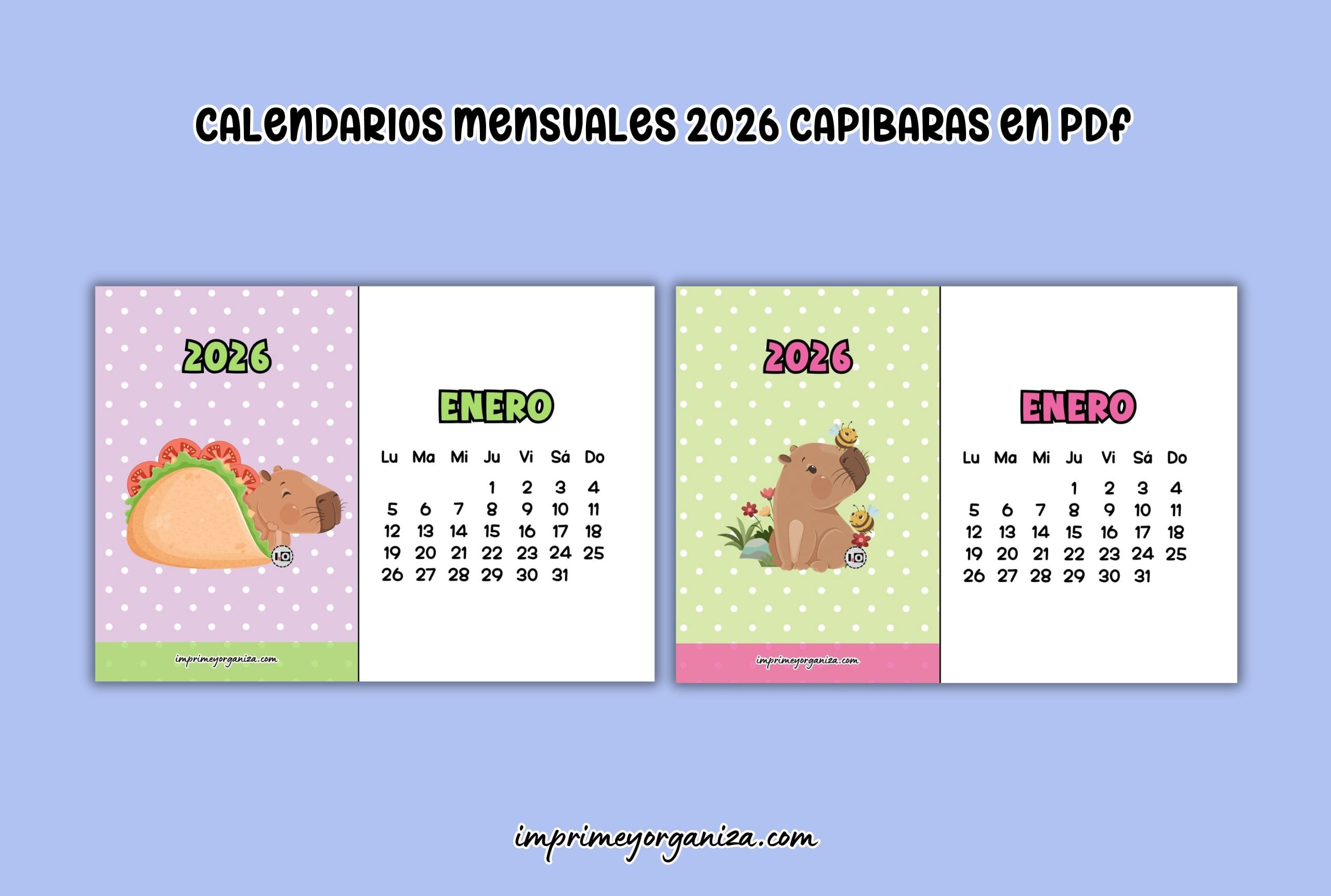 calendarios mensuales capibaras 2026 en PDF gratis