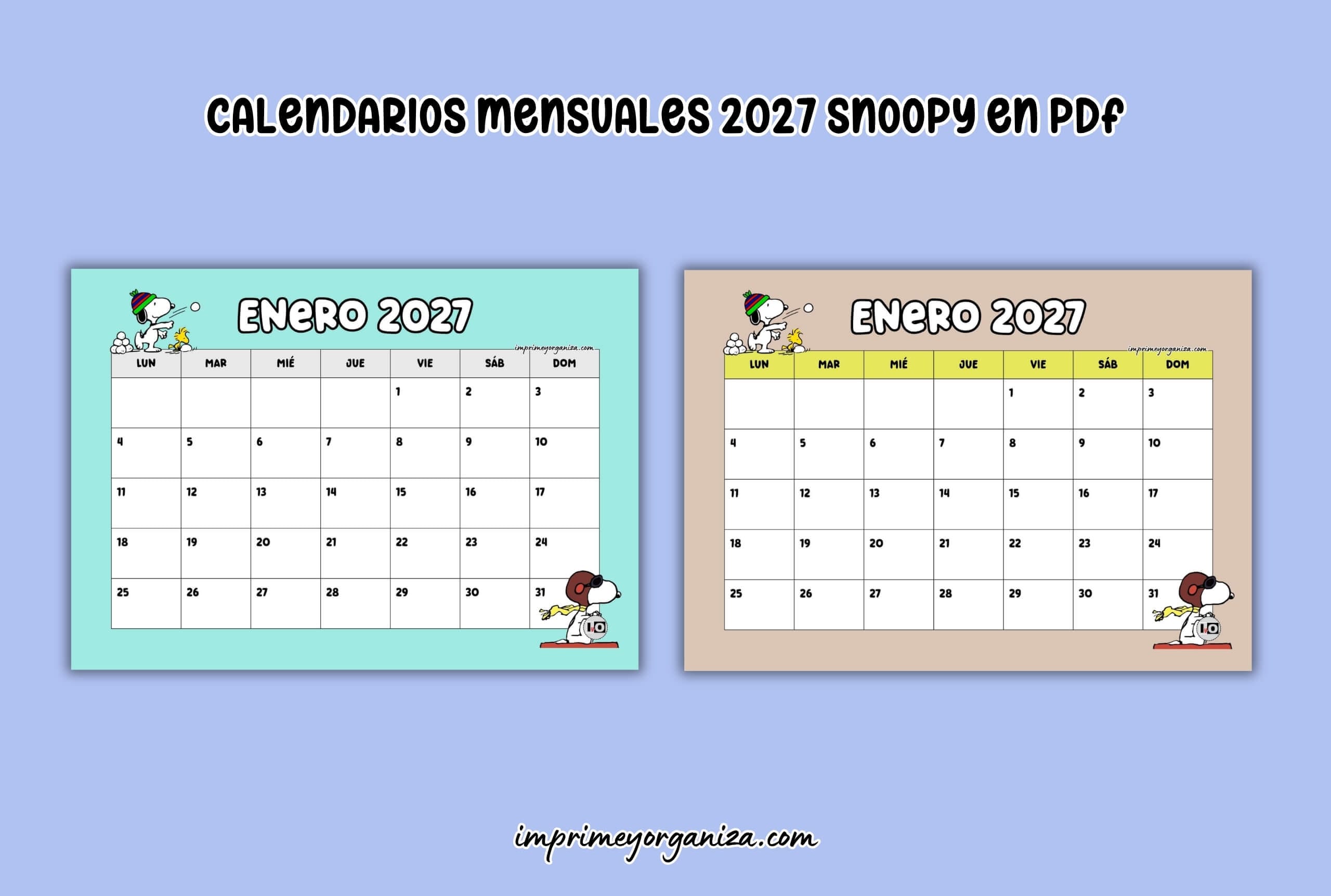 calendarios mensuales 2027 snoopy para imprimir en PDF gratis