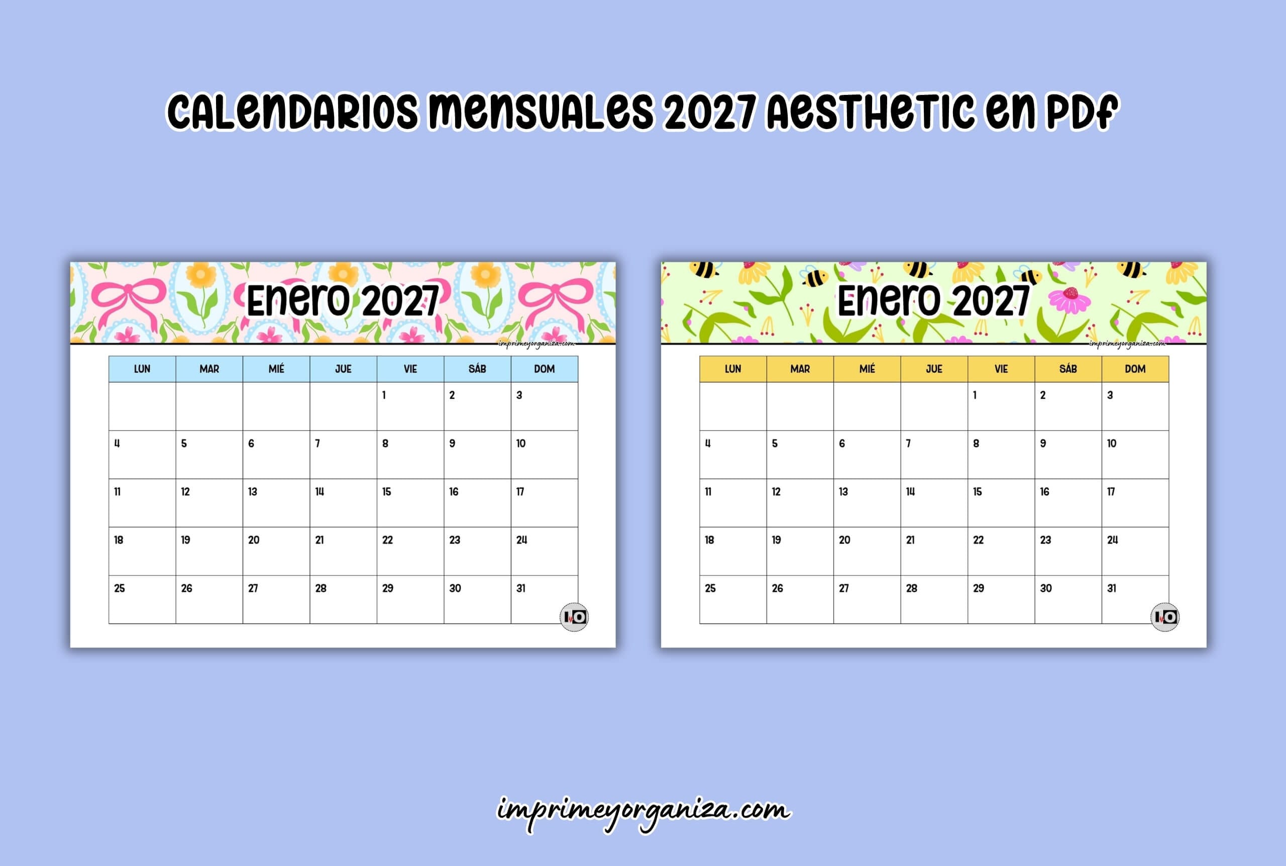 calendarios mensuales aesthetic 2027 para imprimir gratis