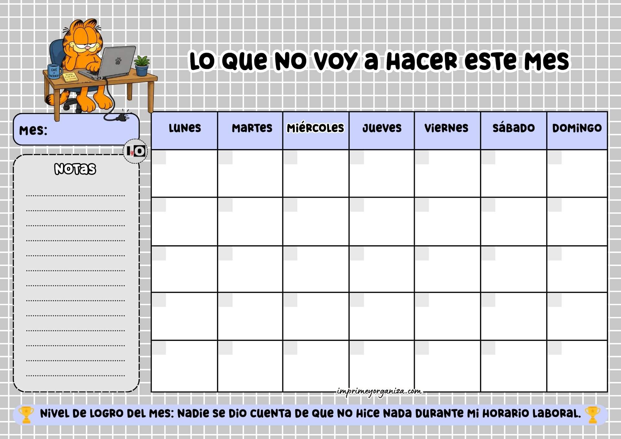 Planificador Mensual Pereza Trabajo Gris